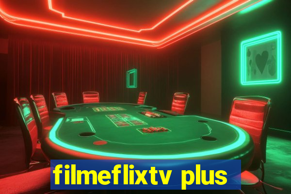 filmeflixtv plus